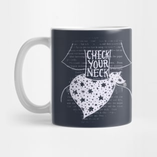 Check Your Neck Female2- white design Mug